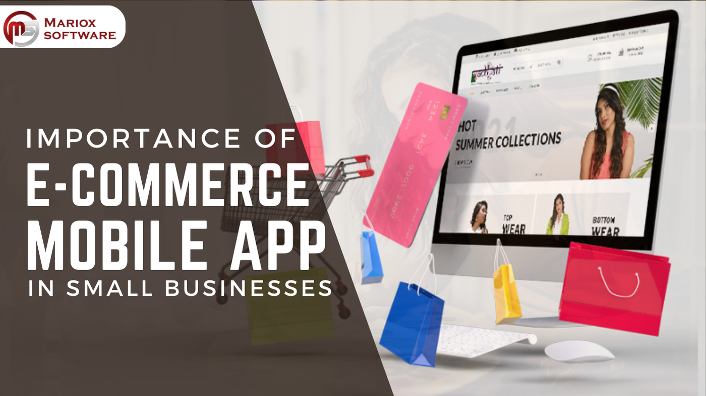 Importance of E-Commerce Mobile Applications in Small Businesses